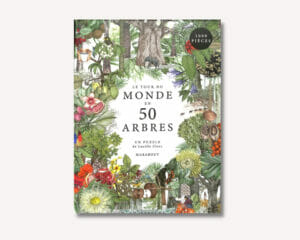 Monde en 50 arbres