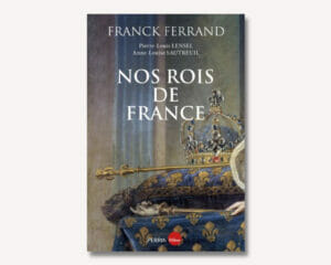 Nos rois de France